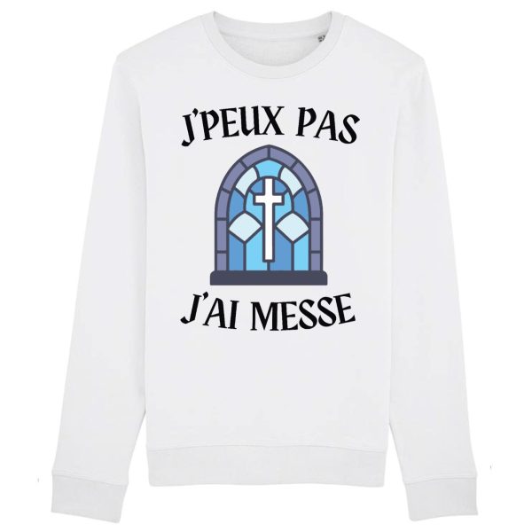 Sweat Adulte J’peux pas j’ai messe