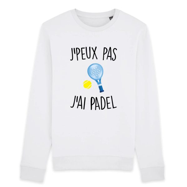 Sweat Adulte J’peux pas j’ai padel