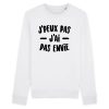 Sweat Adulte J’peux pas j’ai pas envie