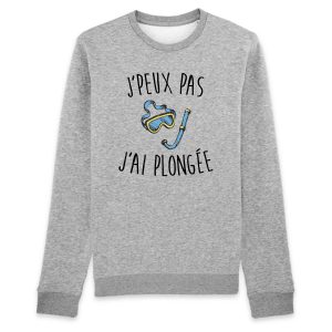 Sweat Adulte J’peux pas j’ai plongee