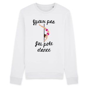 Sweat Adulte J’peux pas j’ai pole dance