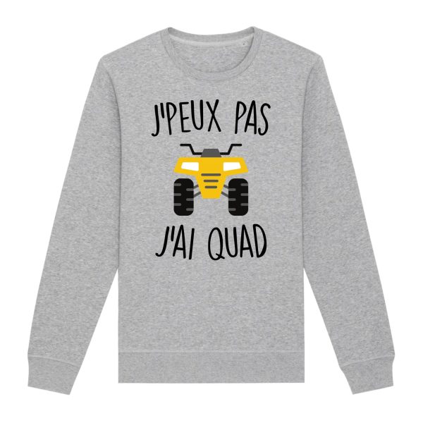 Sweat Adulte J’peux pas j’ai quad