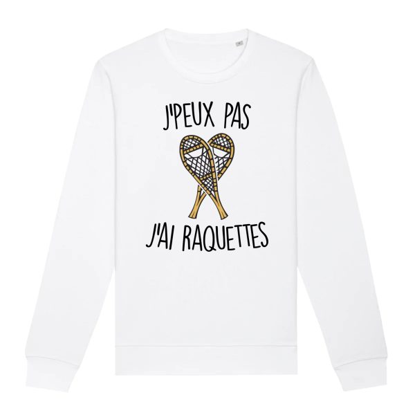 Sweat Adulte J’peux pas j’ai raquettes