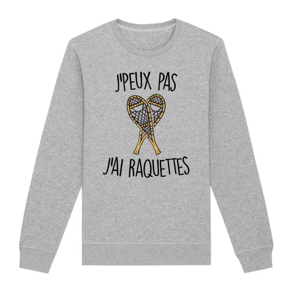 Sweat Adulte J’peux pas j’ai raquettes