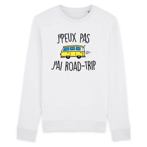 Sweat Adulte J’peux pas j’ai road-trip