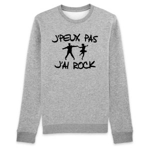 Sweat Adulte J’peux pas j’ai rock