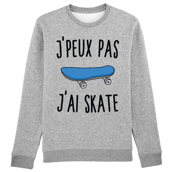 Sweat Adulte J’peux pas j’ai skate