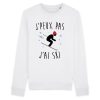 Sweat Adulte J’peux pas j’ai ski
