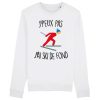 Sweat Adulte J’peux pas j’ai ski de fond