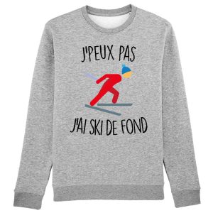 Sweat Adulte J’peux pas j’ai ski de fond