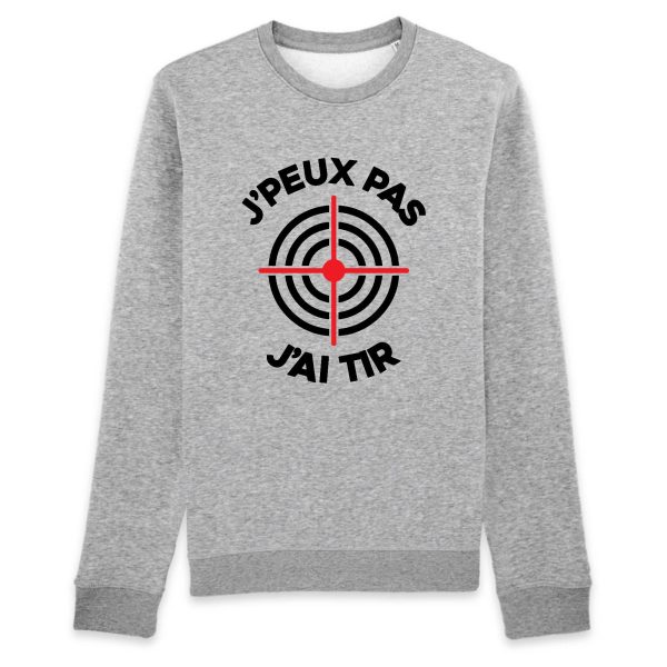 Sweat Adulte J’peux pas j’ai tir