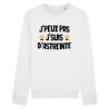 Sweat Adulte J’peux pas j’suis d’astreinte