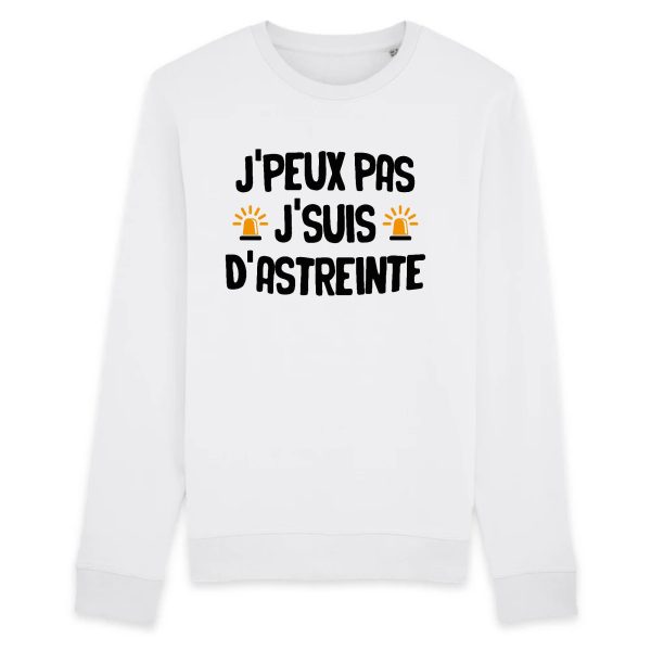 Sweat Adulte J’peux pas j’suis d’astreinte