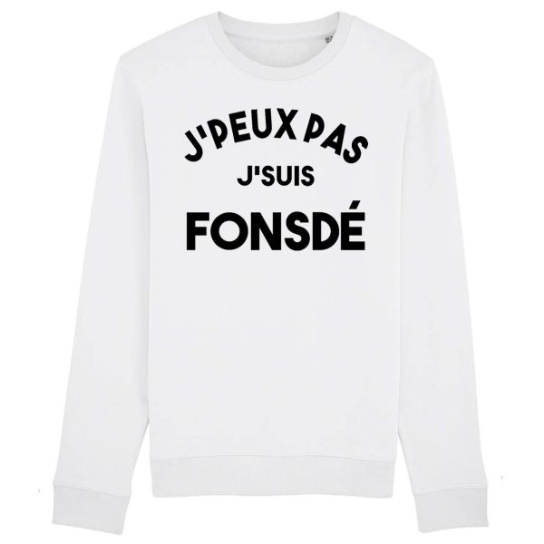 Sweat Adulte J’peux pas j’suis fonsde