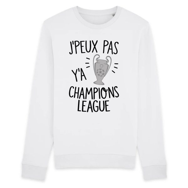 Sweat Adulte J’peux pas y’a champions league