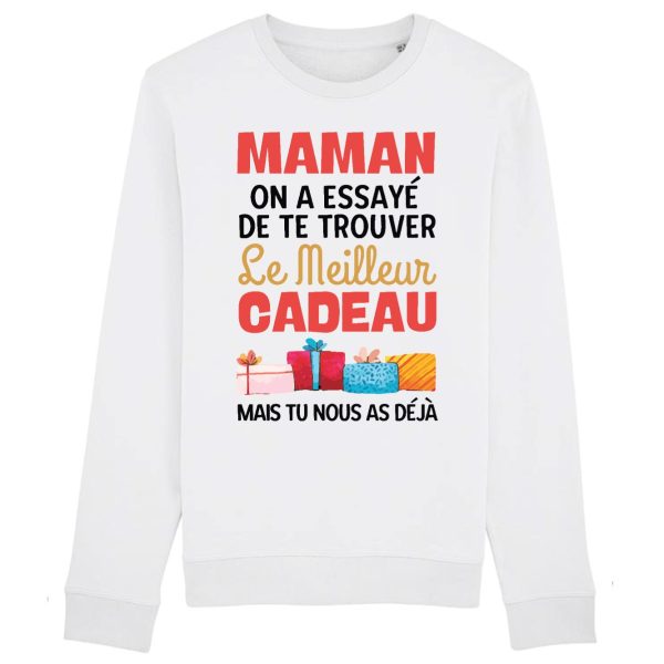 Sweat Adulte Le meilleur cadeau pour maman