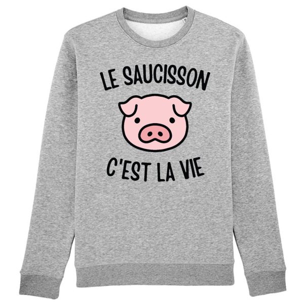 Sweat Adulte Le saucisson c’est la vie