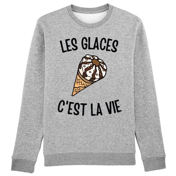 Sweat Adulte Les glaces c’est la vie