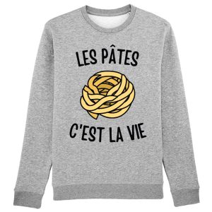 Sweat Adulte Les pates c’est la vie