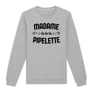 Sweat Adulte Madame pipelette