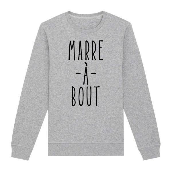 Sweat Adulte Marre a bout