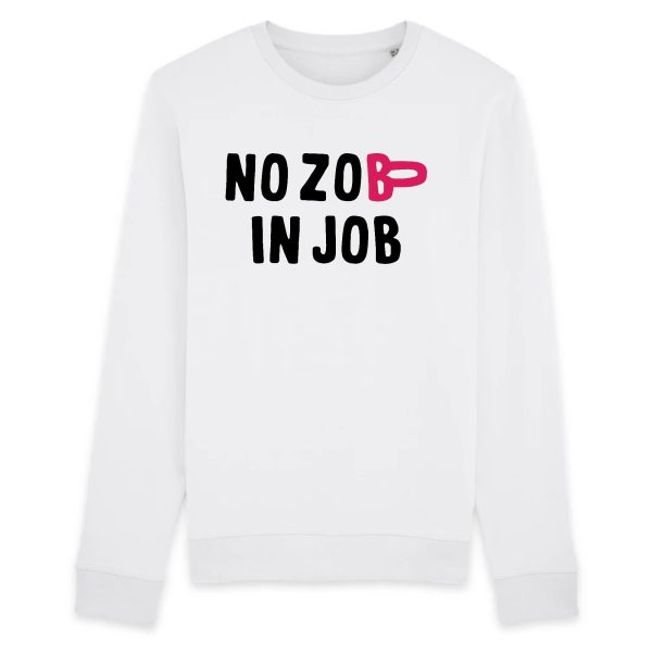 Sweat Adulte No zob in job