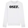 Sweat Adulte OSEF On s’en fout