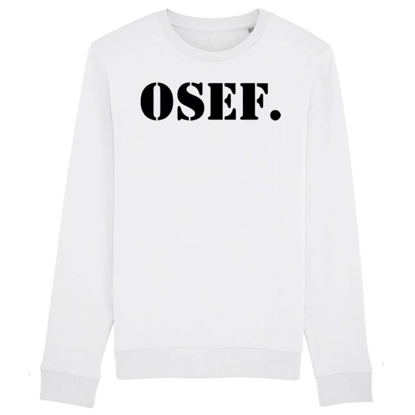 Sweat Adulte OSEF On s’en fout