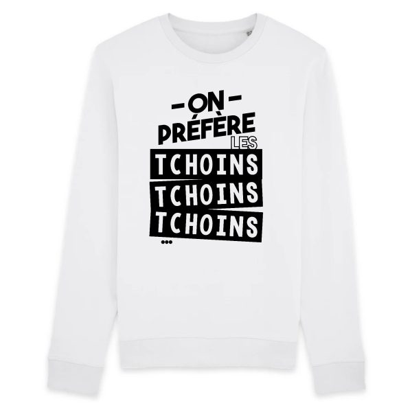 Sweat Adulte On prefere les tchoins