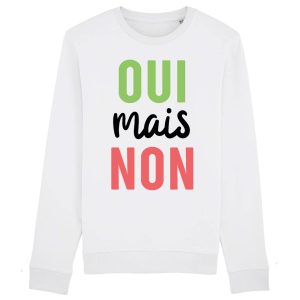 Sweat Adulte Oui mais non