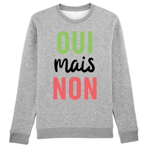 Sweat Adulte Oui mais non