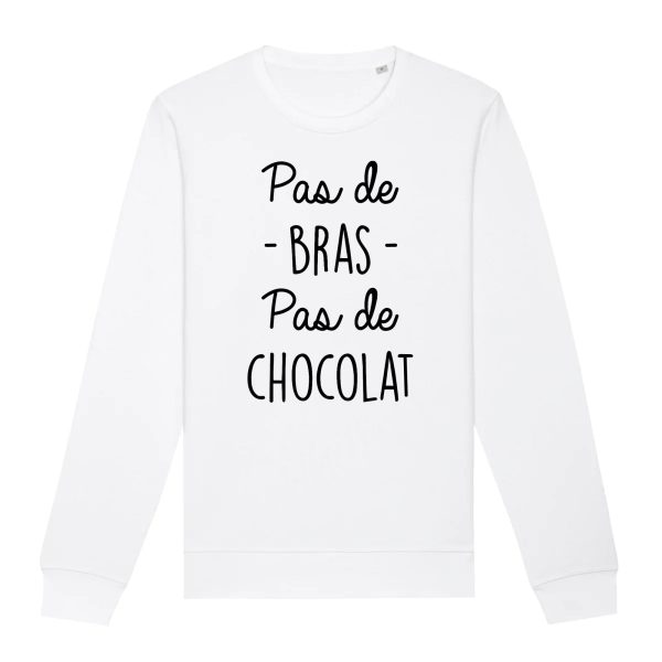 Sweat Adulte Pas de bras pas de chocolat