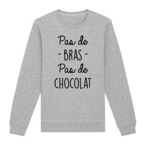 Sweat Adulte Pas de bras pas de chocolat