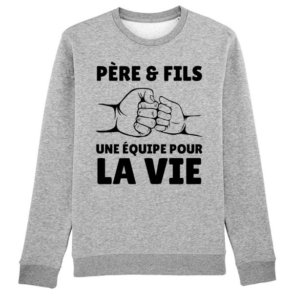 Sweat Adulte Pere et fils une equipe pour la vie