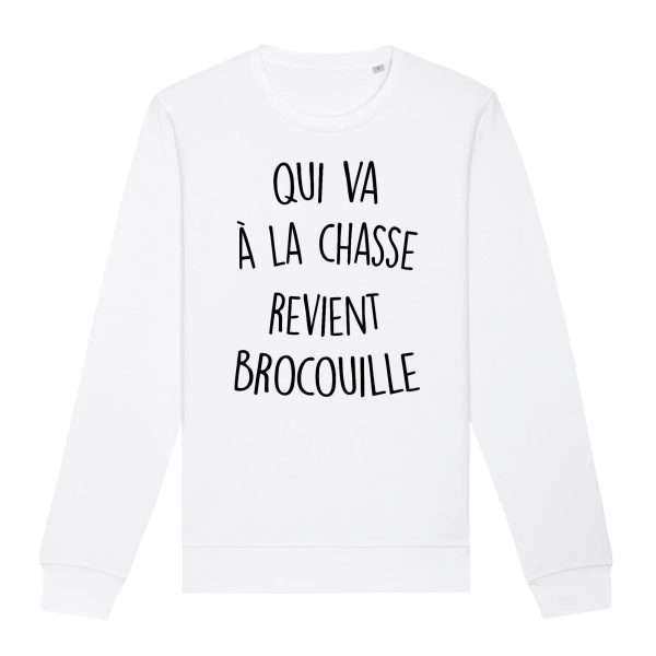 Sweat Adulte Qui va a la chasse revient brocouille