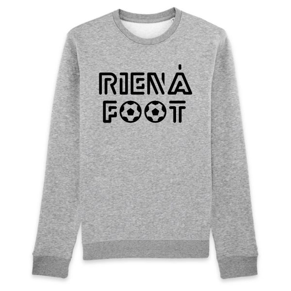 Sweat Adulte Rien a foot