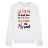 Sweat Adulte Si papi ne peut pas pas le reparer