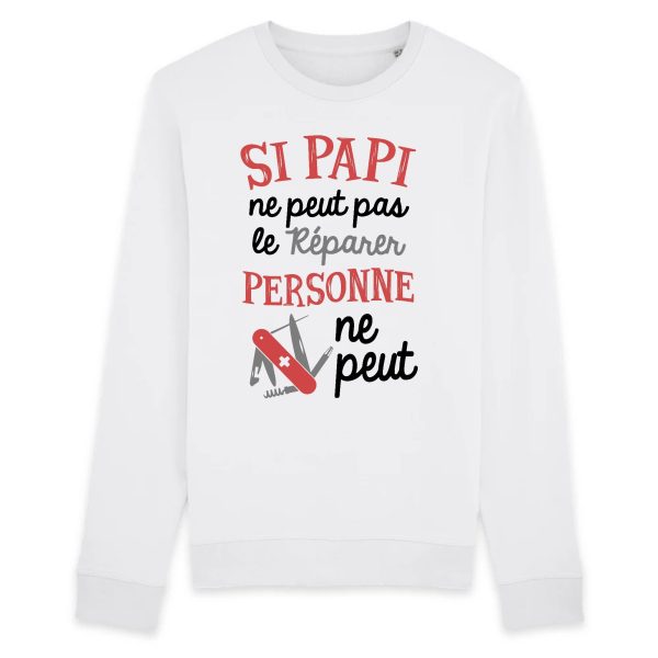 Sweat Adulte Si papi ne peut pas pas le reparer