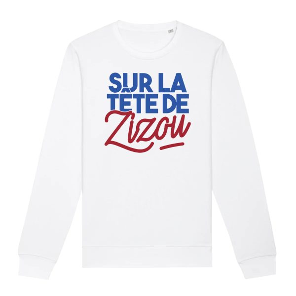 Sweat Adulte Sur la tete de Zizou