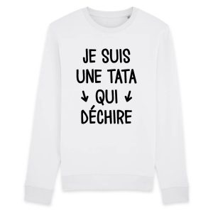 Sweat Adulte Tata qui dechire 1