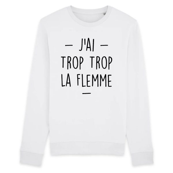 Sweat Adulte Trop la flemme