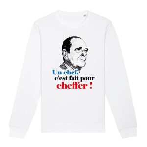 Sweat Adulte Un chef c&rsquo;est fait pour cheffer