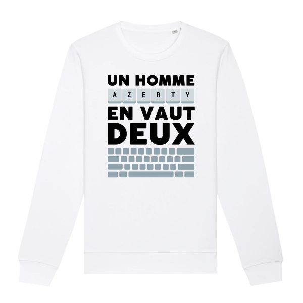 Sweat Adulte Un homme AZERTY en vaut deux