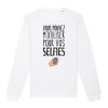 Sweat Adulte Vous pouvez m&rsquo;utiliser pour vos selfies