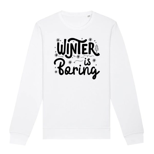 Sweat Adulte Winter is boring