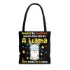 Always Be Yourself Unless You Can Be A Llama Tote Bag