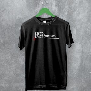 Cowboy Bebop T-Shirt See You Space Cowboy Shirt Vintage Anime