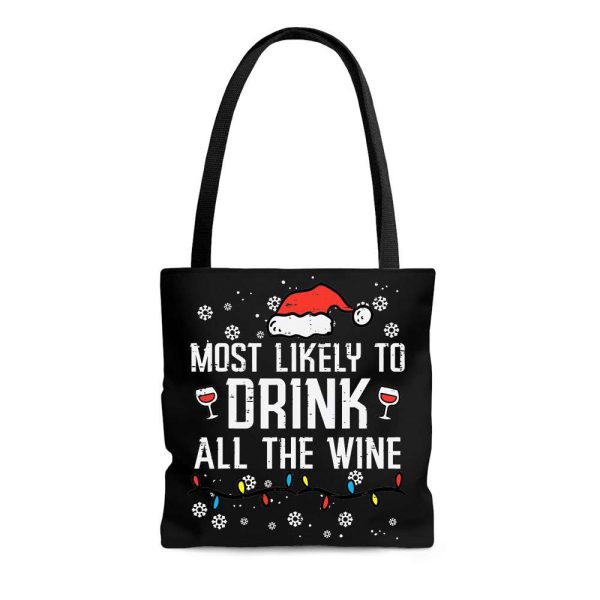 Most Likely To Drink All The Wine Christmas Tote Bag