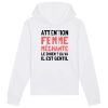 Sweat Capuche Adulte Attention femme mechante