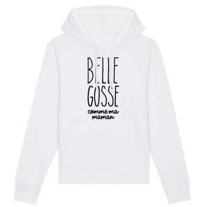 Sweat Capuche Adulte Belle gosse comme maman
